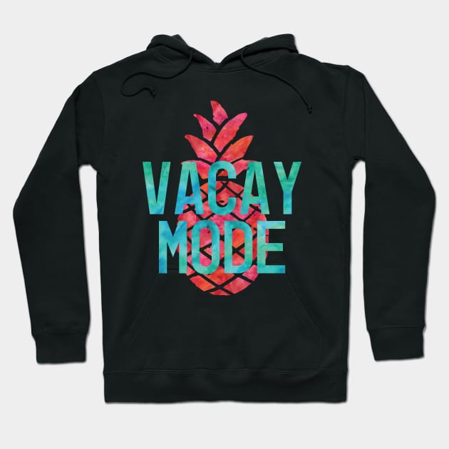 Vacay Mode | Tropical Pineapple | Summer Vibes Hoodie by ABcreative